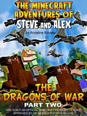 cover image of The Minecraft Adventures of Steve and Alex